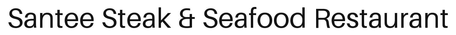 Santee Steak & Seafood Restaurant